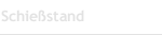 Schie&szlig;stand
